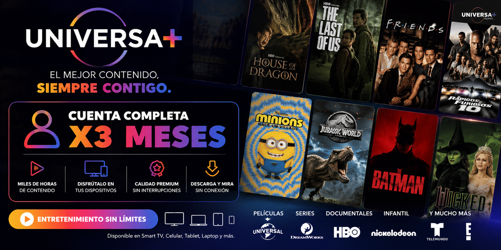 UNIVERSAL+ CUENTA COMPLETA X 3 MESES